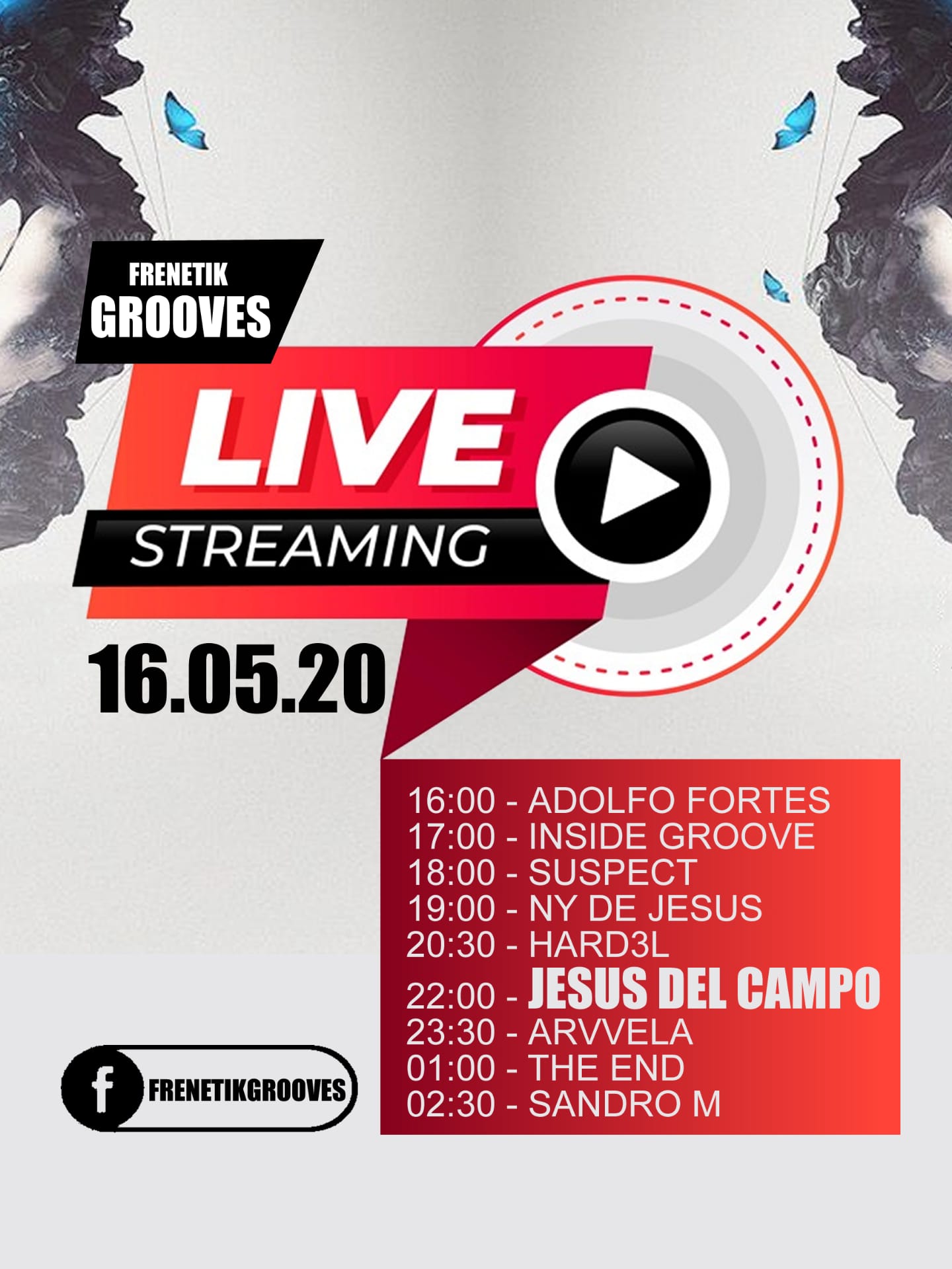 Live Stream Frenetik Grooves 16 may 2020 jesus del campo poster Live Stream Frenetik Grooves 16 may 2020 jesus del campo poster